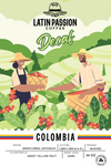 Latin Passion Premium Decaf Roast Coffee| 100% Colombian